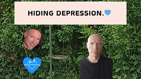 Hiding Depression.💙