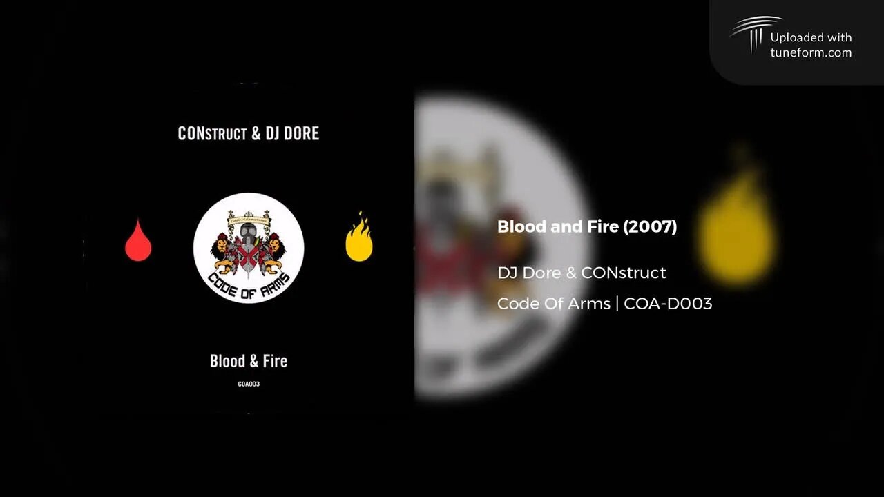 DJ Dore & CONstruct - Blood and Fire (Code Of Arms | COA-D003) [Deep Dubstep]