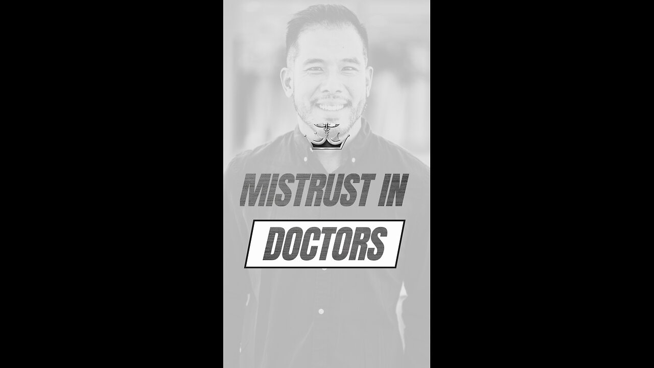 Mistrust in Doctors