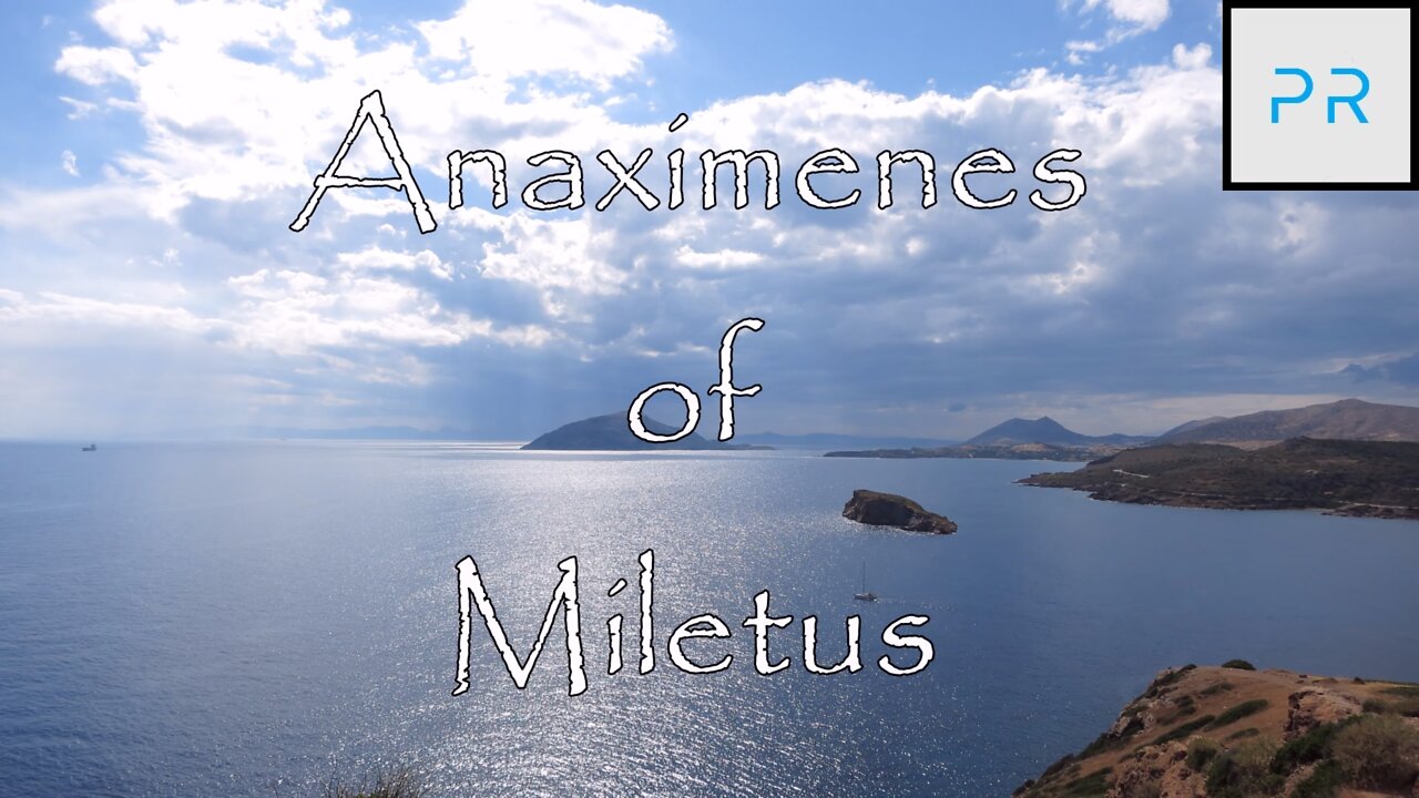 The Presocratics: Anaximenes