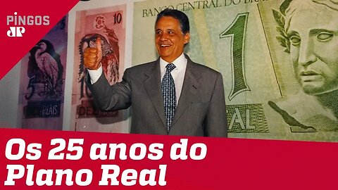 Plano Real completa 25 anos; PT foi contra