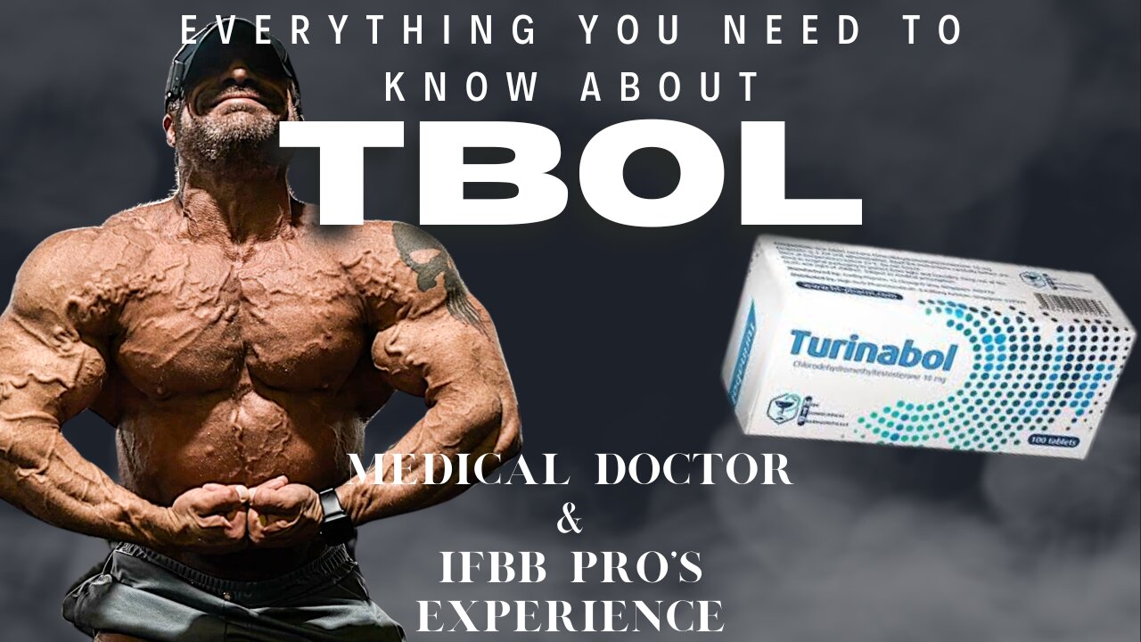 Everything You Need To Know About TURINABOL | Medical Doctor & IFBB Pro's Experience