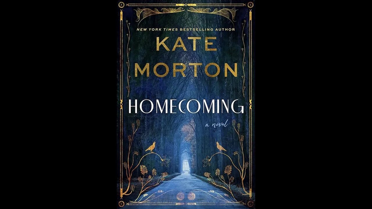 Homecoming - Kate Morton - Resenha