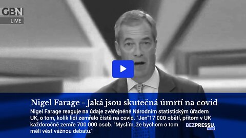 Nigel Farage - Jaká jsou skutečná úmrtí na covid