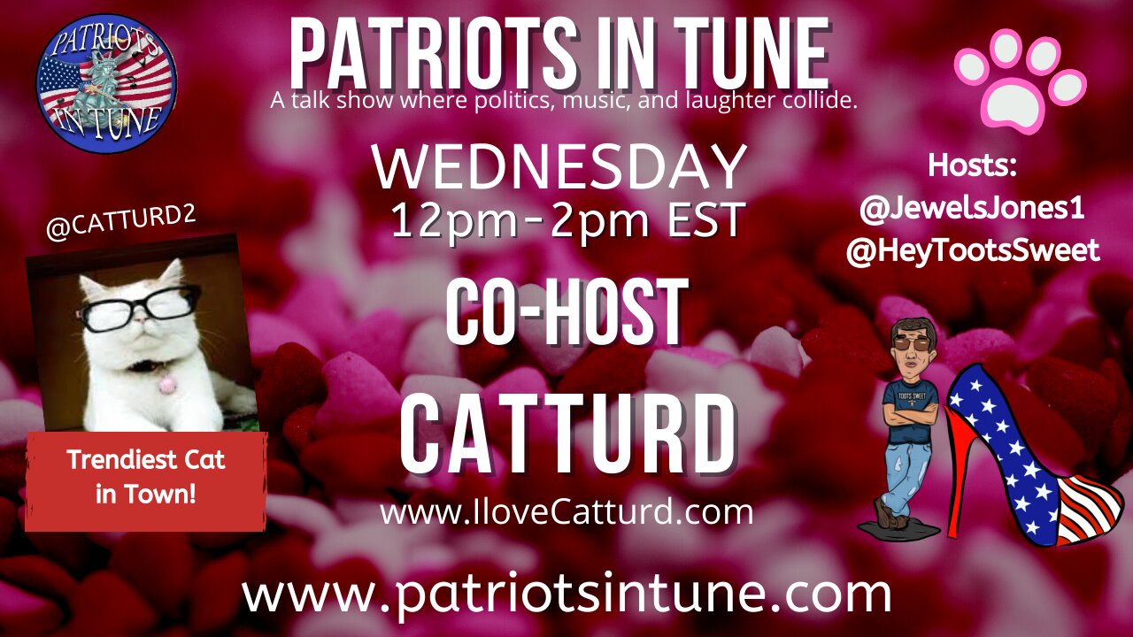 PATRIOTS IN TUNE Show #393: CATTURD WEDNESDAY! 6/23/2021