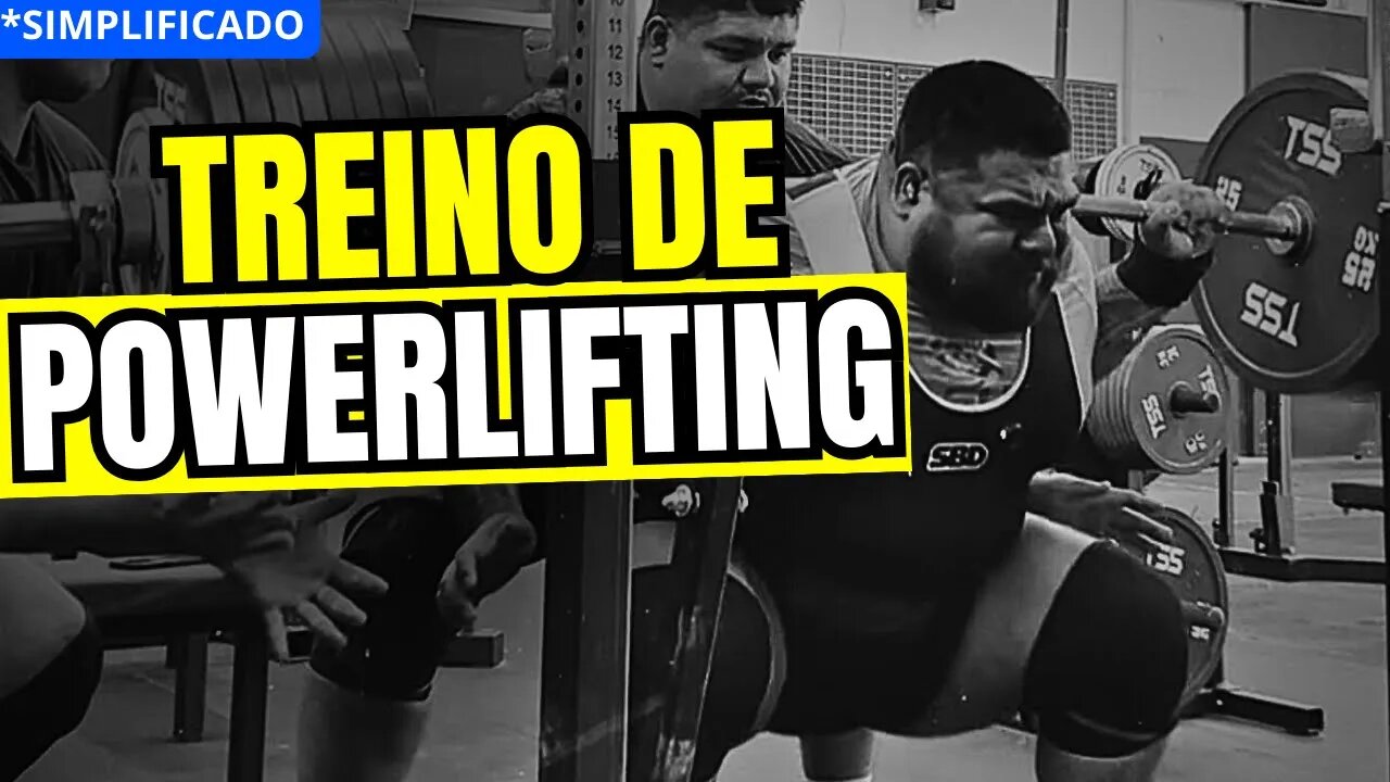 O que é POWERLIFTING e COMO Efetivamente se Treina?