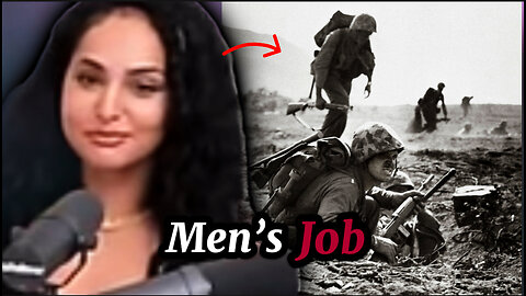 Woman from whatever podcast Thinks Is Men's Job To Go To WAR & di!