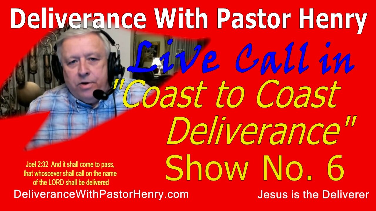 Coast to Coast Deliverance - Show 6