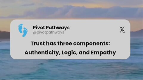 Trust has three components: