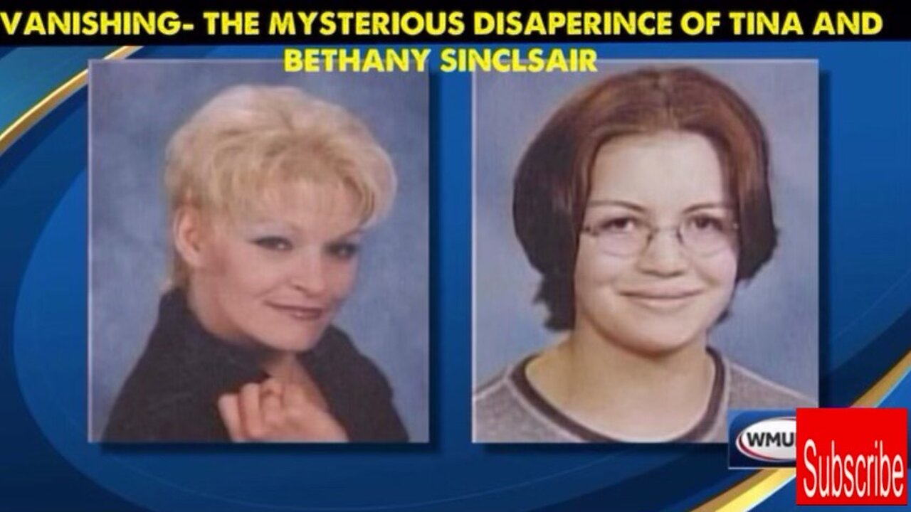 vanishing the mysterious disaperince of tina and bethany sinclsair