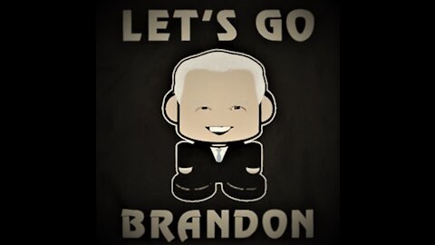 Let´s go Brandon.....(English)