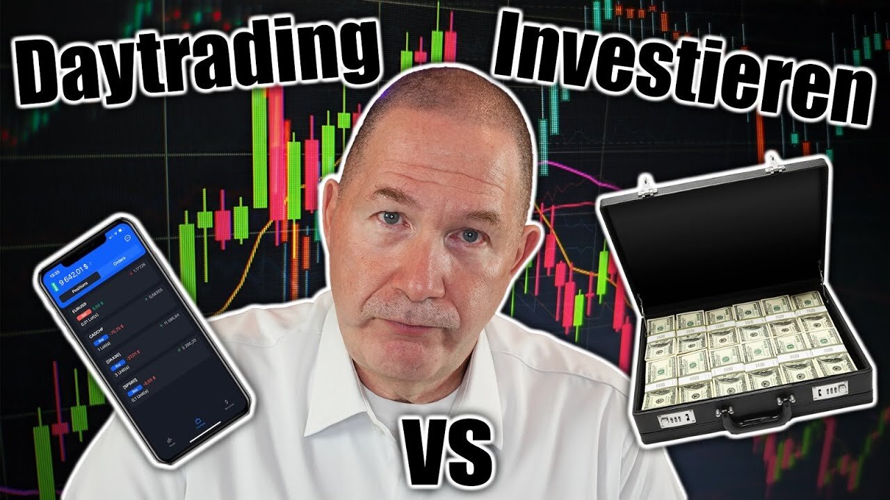 Daytrading oder Investieren? Was ist profitabler?!