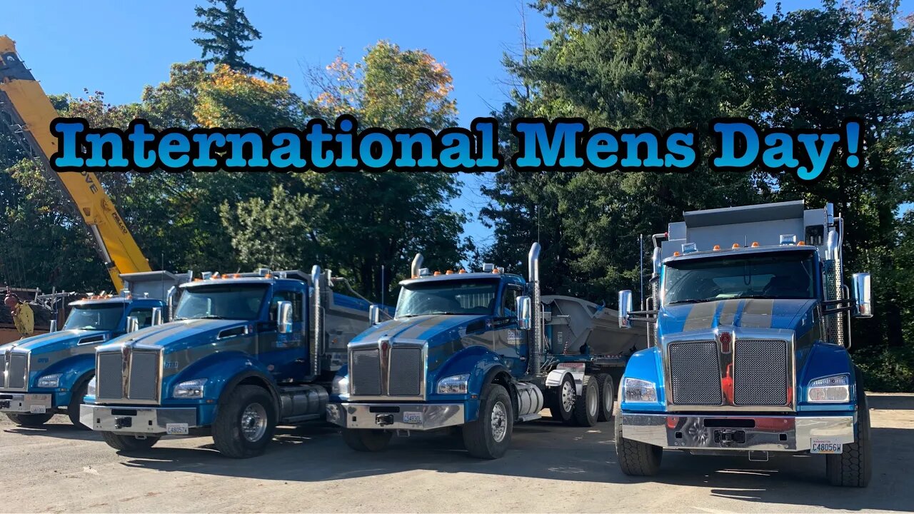 International Men's Day. Thank you to all of the men who have made me the truck driver I am today.