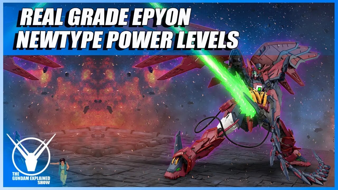 Real Grade Epyon, Newtype Power Levels [The Gundam Explained Show 88]