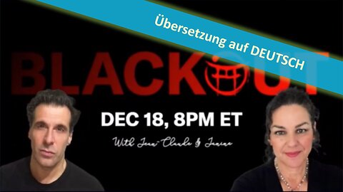 🔎 BLACKOUTS mit Janine und Jean-Claude vom 18. Dezember 2023💥📽🔮