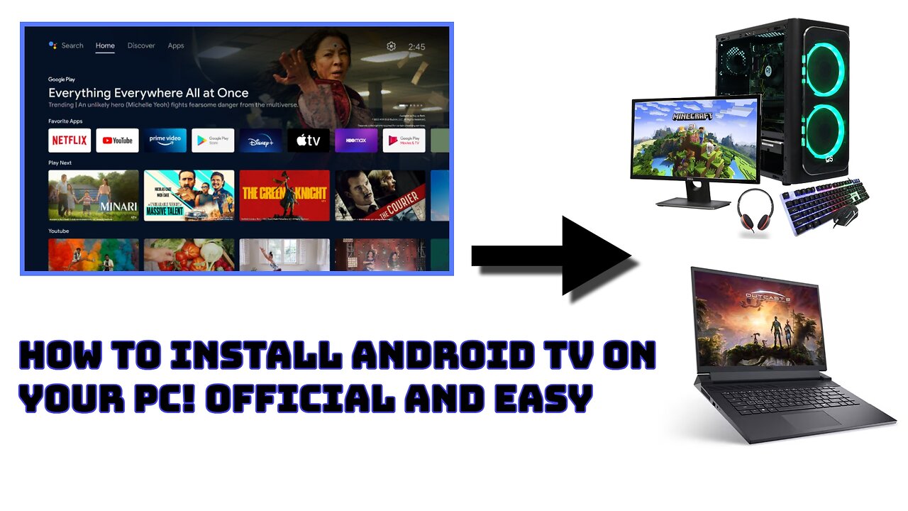 How to Install Android TV on your PC! (EASY!!!)