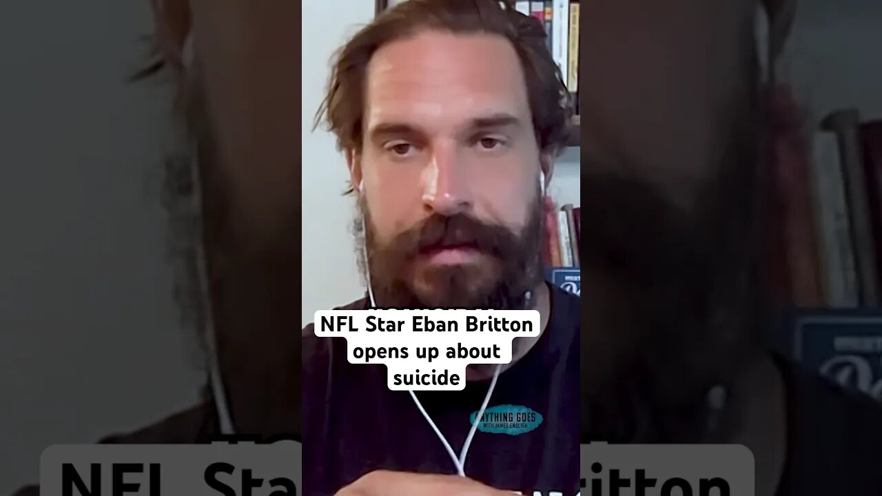 NFL Star Eban Britton opens up about suicide