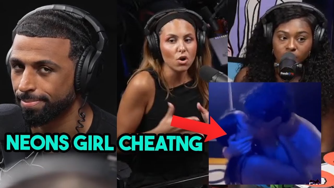 Girls React To Neons Girl CHEATING But Myron Shocked Them With His Statement About This Situation