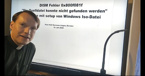 DISM Fehler 0x800f081f "Die Quelldatei konnte nicht gefunden werden" beheben mit Windows Iso-Datei