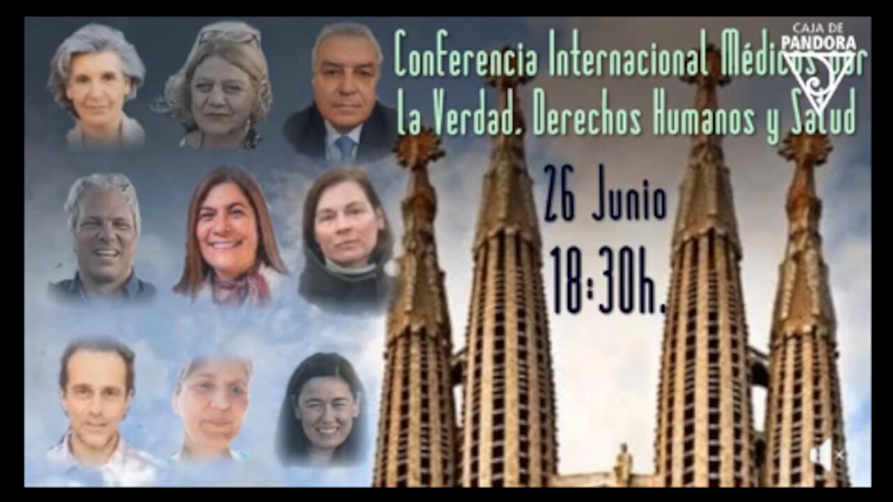 Conferencia Internacional Médicos por la Verdad, Derechos Humanos y Salud. Sitges 26 de junio 2021