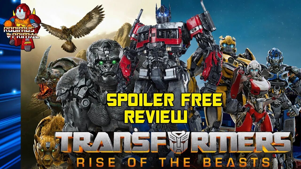 Transformers - Rise of the Beasts (Non Spoiler) Review