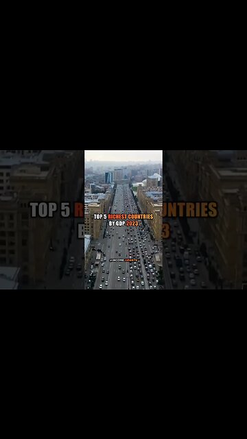 2023 richest countries 🔥 #top5 #richestcountries #richestcountry #richestcities #billionaire