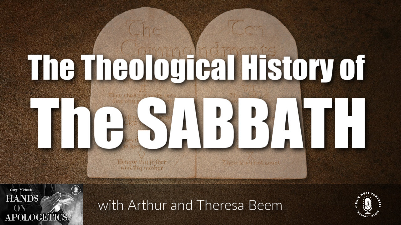 23 Aug 23, Hands on Apologetics: Theological History of the Sabbath