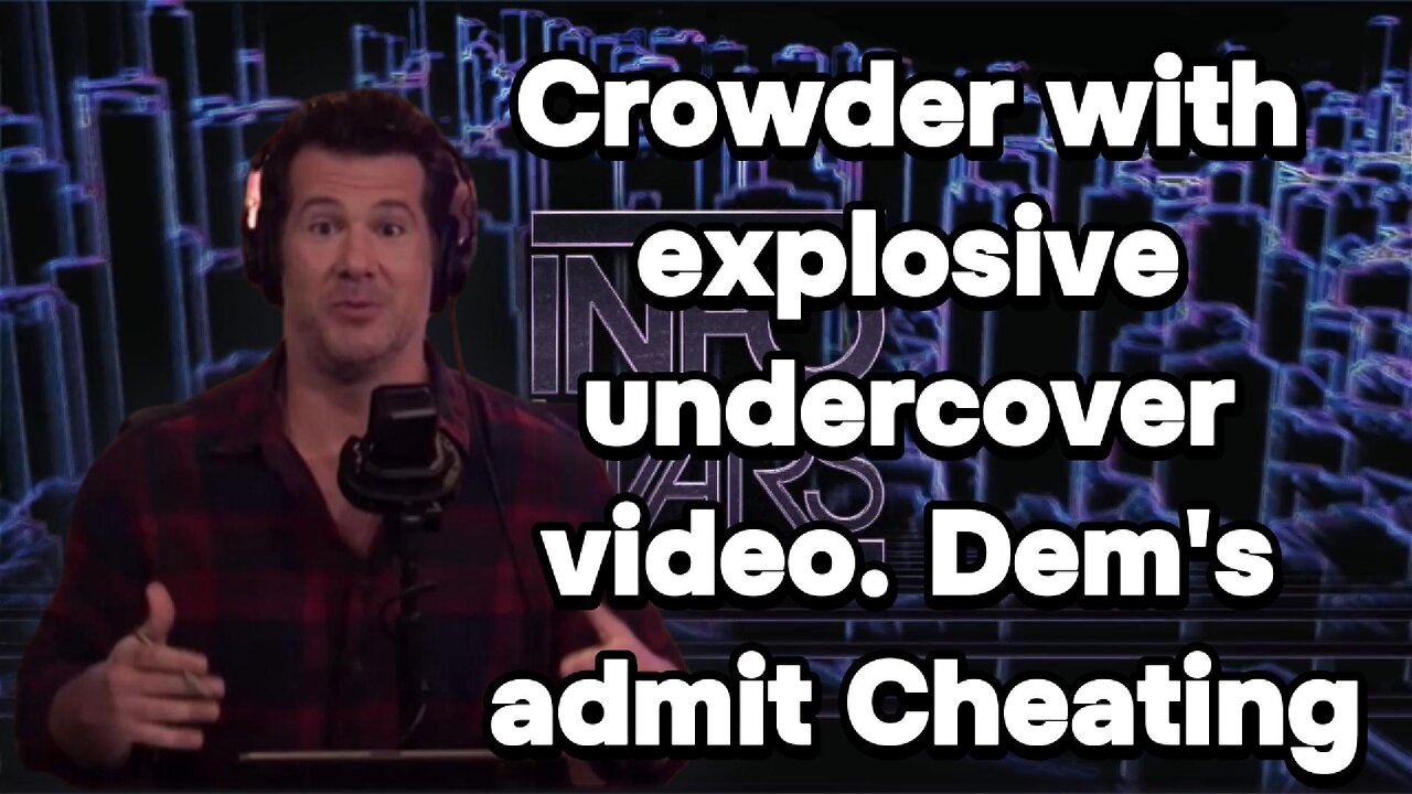 Crowder interview after release of Democrat admitting election fraud.