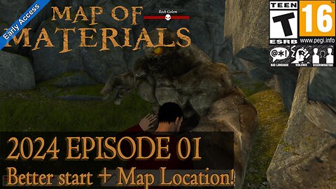 Map Of Materials EA 2024 (Season 00 Episode 01) Better start + Map Location!