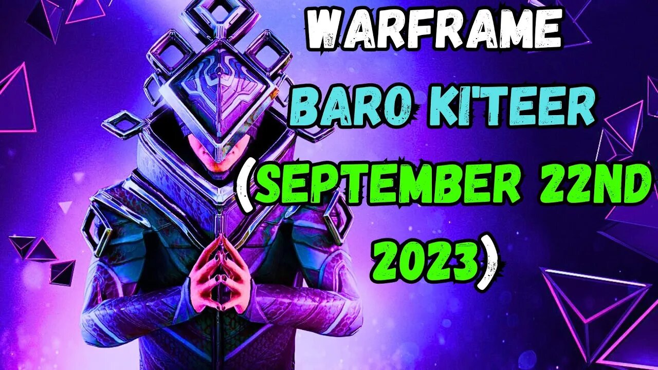 WARFRAME | BARO KI'TEER BROUGHT THE GOODS!