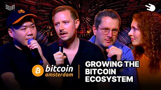 Growing The Bitcoin Ecosystem w/ Charlie Hu, Tristan Dickinson, and Engin Erdogan