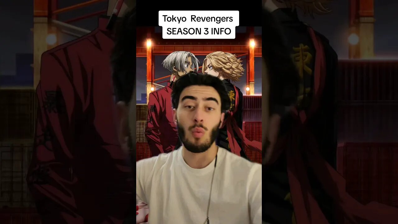 Tokyo Revengers SEASON 3 INFO