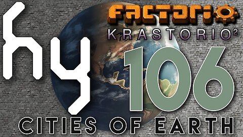 Cities of Earth & Krastorio2 - 106