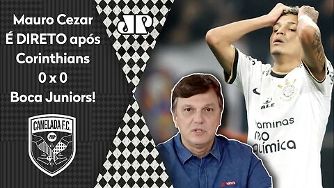 "Eu estou ATÉ AGORA SEM ENTENDER por que o Corinthians contra o Boca..." Mauro Cezar É DIRETO!