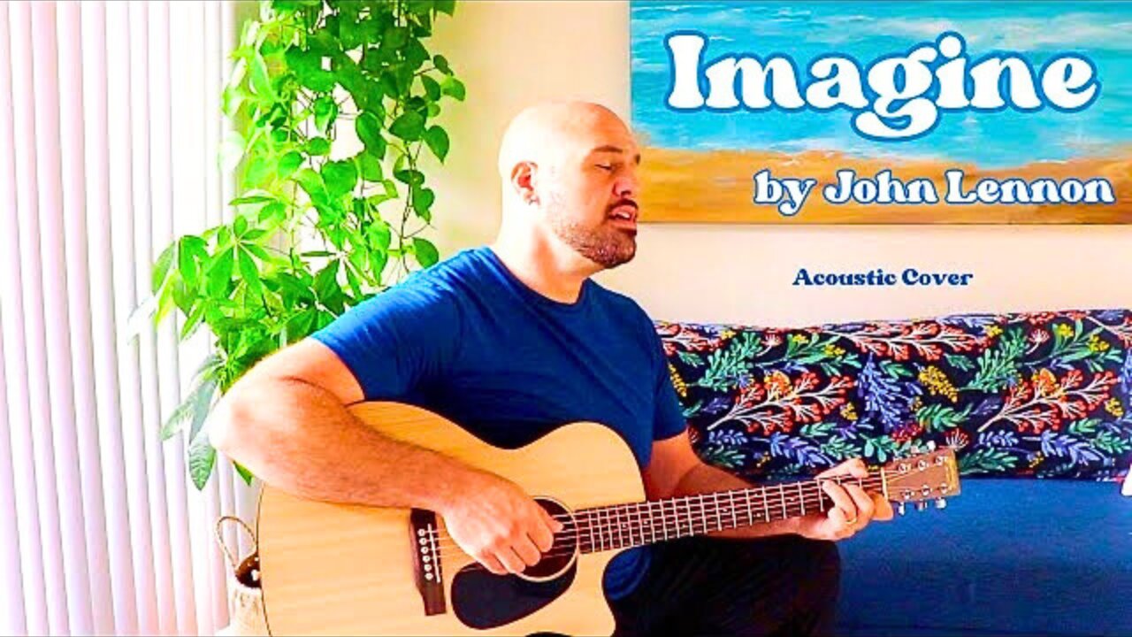 Imagine by John Lennon Acoustic Cover - Anthony Serpiello