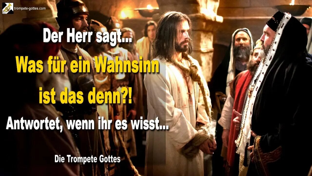 Rhema 12.11.2022 🎺 Der Herr sagt... Was für ein Wahnsinn ist das denn?! Antwortet, wenn ihr könnt