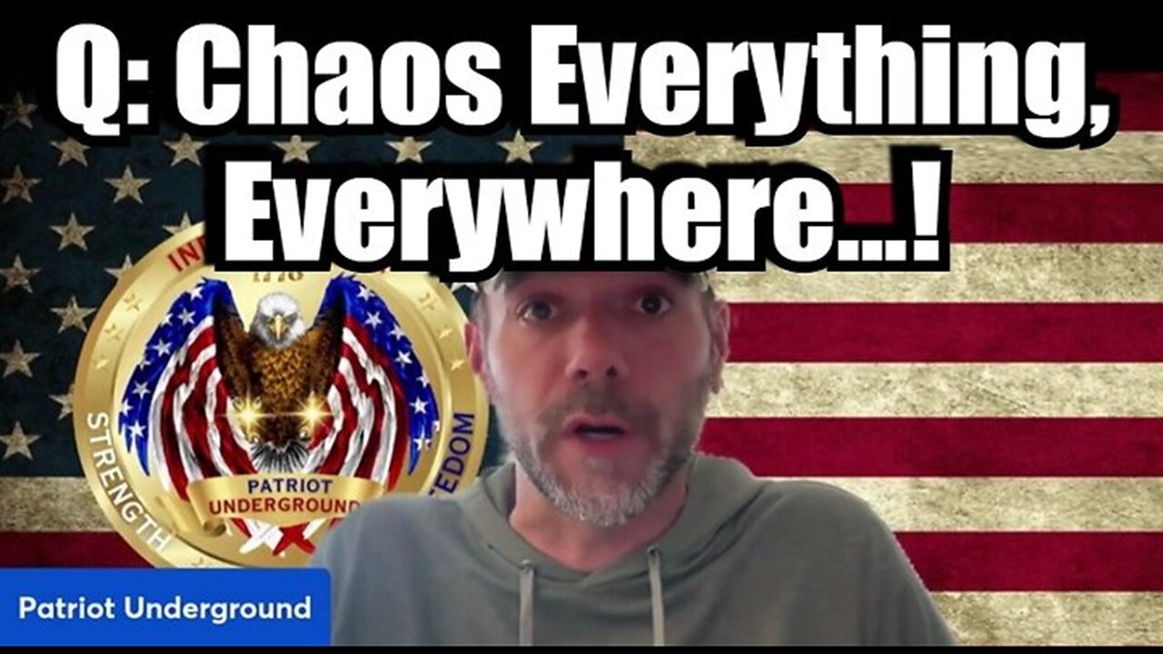 Q: Chaos Everything, Everywhere...!