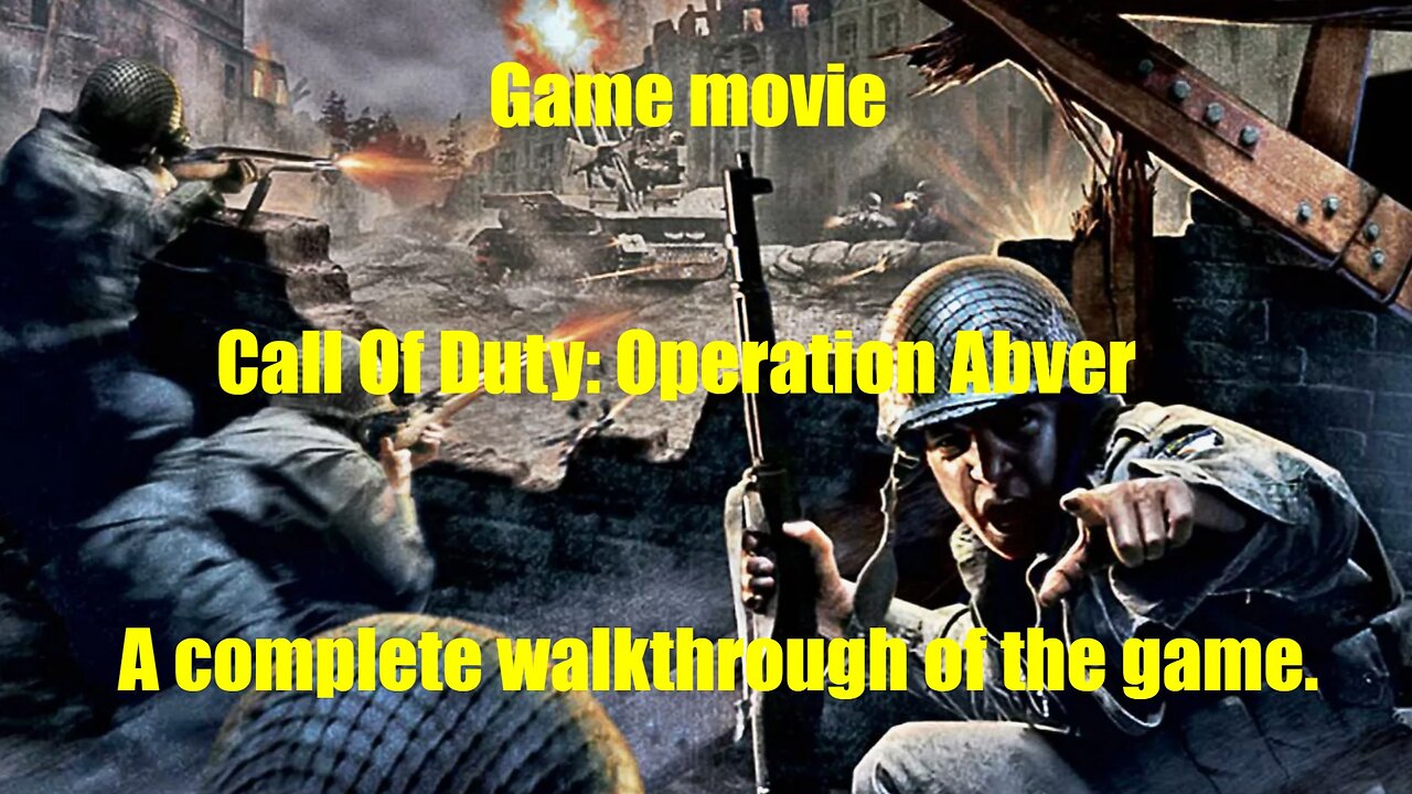 Game movie. Call Of Duty: Operation Abver. A complete walkthrough of the game.