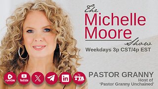 'Insights and Tough Lessons Learned From A Show Host Perspective' Guest, Pastor Granny: The Michelle Moore Show (Oct 22, 2024)