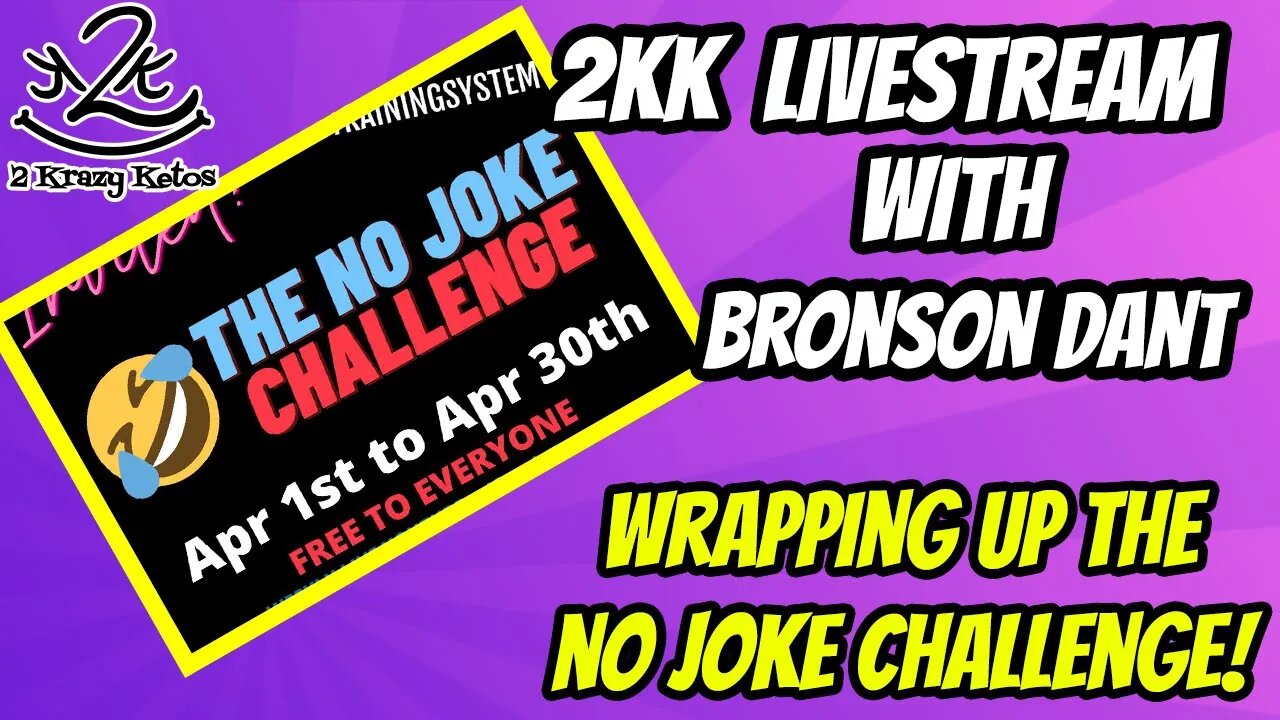 2kk Livestream | The No Joke Challenge wrap up