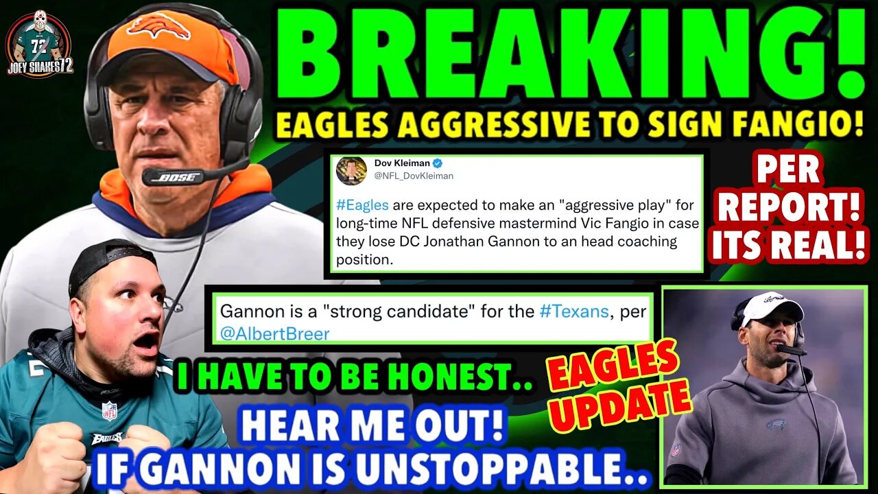 BREAKING! EAGLES AGGRESSIVELY PURSUING VIC FANGIO! PER REPORT! GANNON TO TEXANS! EAGLES UPDATE!