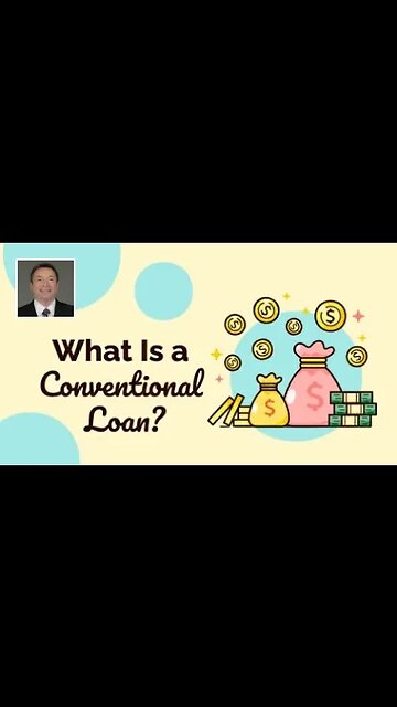 What Is a Conventional Loan?