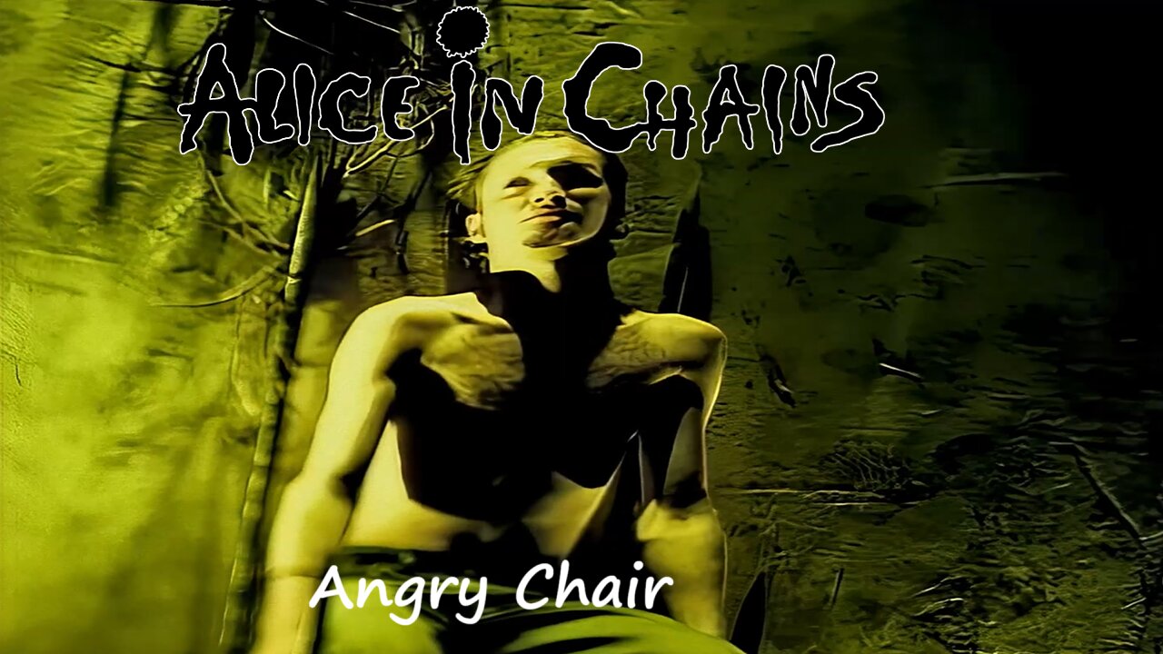 Alice In Chains - Angry Chair (Official Music Video)