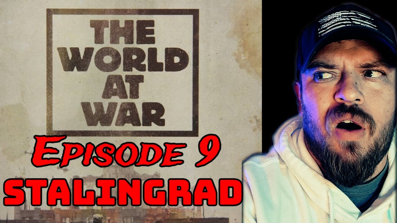 The World At War Episode 9 | Stalingrad | Reaction!