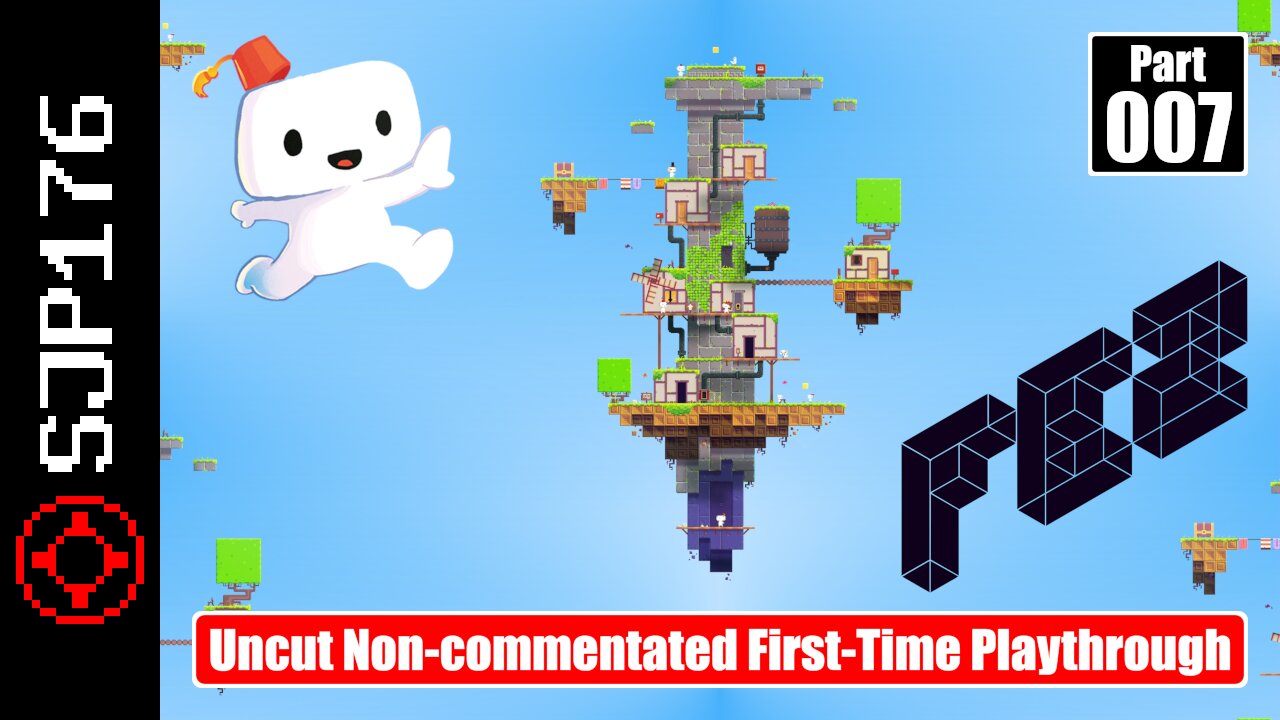 Fez—Part 007—Uncut Non-commentated First-Time Playthrough