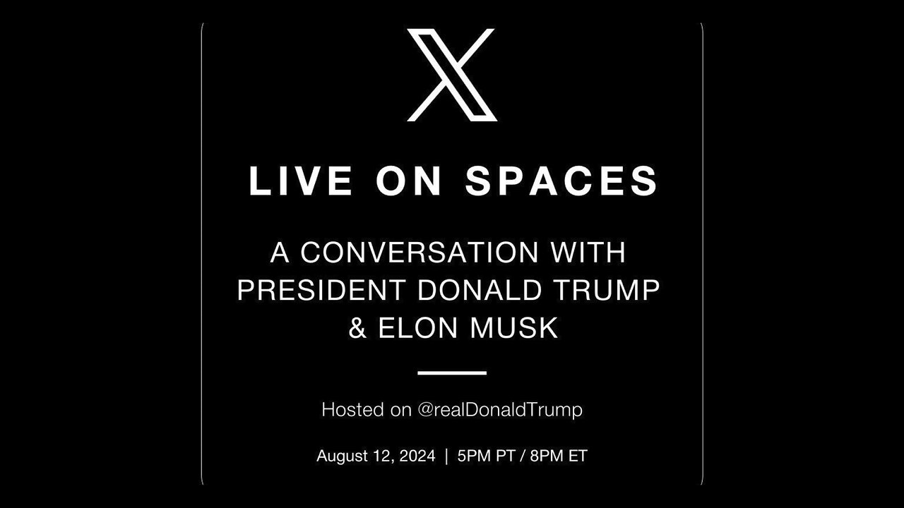 Streaming Live on CaptKyle Patriots Donald J. Trump & Elon Musk on X