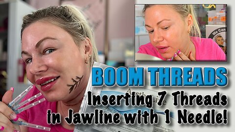 Boom Threads! Inserting 7 PDO Threads in Jawline with 1 Needle! AceCosm.com | Code Jessica10 Saves