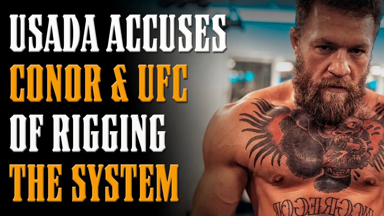 HOLY SH**!! USADA Accuses Conor McGregor & UFC of RIGGING the System!!