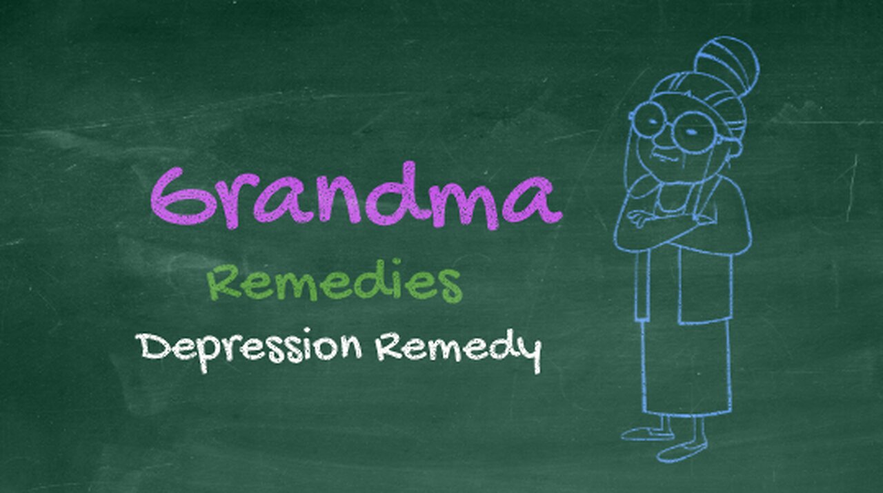 Grandma home remedy for depression - remove depression quickly