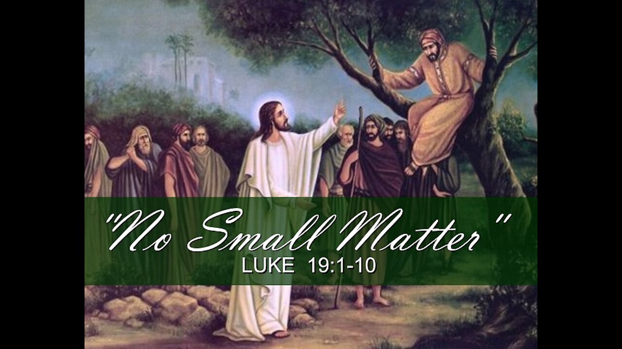 8-15-21 MESSAGE - "No Small Matter"